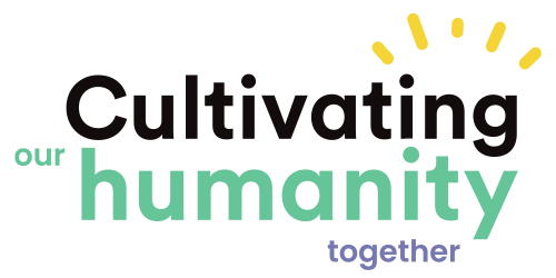 cultivating-our-humanity-together-2023